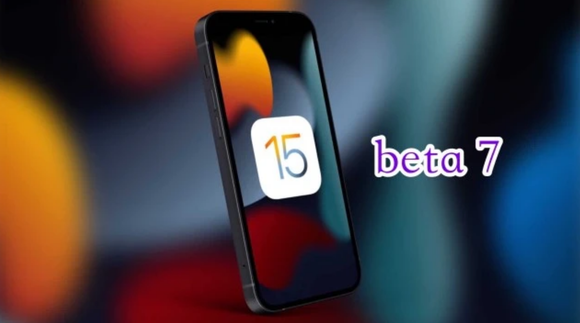蓬莱苹果手机维修分享iOS15 Beta7修复了哪些内容 